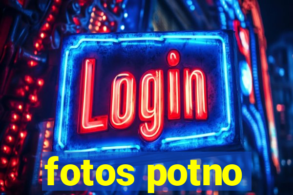 fotos potno